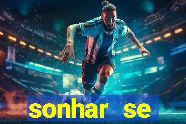 sonhar se escondendo de uma pessoa jogo do bicho